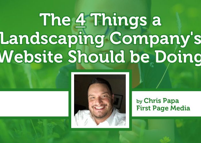 The Four Things a Landscaping Company Website Should Be Doing